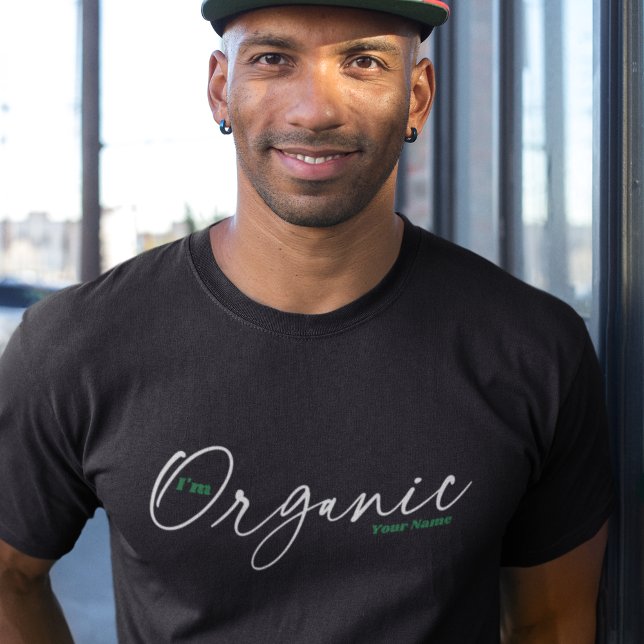 I'm Organic | Minimal Handwritten Ink Script T-Shirt (Creator Uploaded)