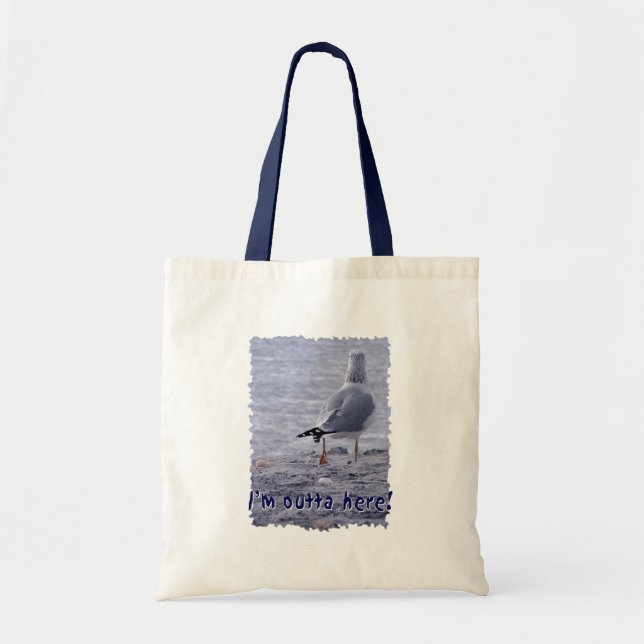 I'm outta here! tote bag (Front)