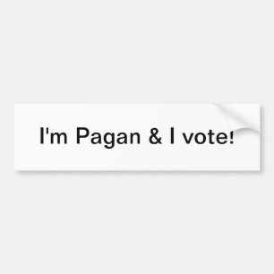 I'm Pagan & I vote - bumper sticker