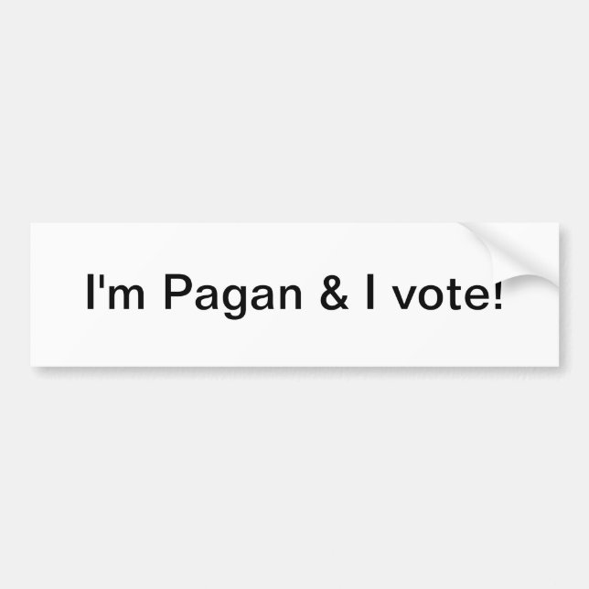 I'm Pagan & I vote - bumper sticker (Front)