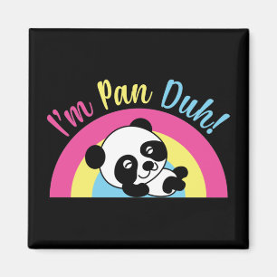 I'm Pan Duh Funny Cute Pansexual Panda Magnet