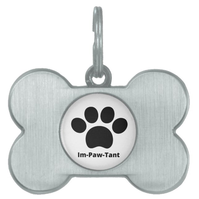 Im-Paw-Tant Framed Pet Tag (Front)