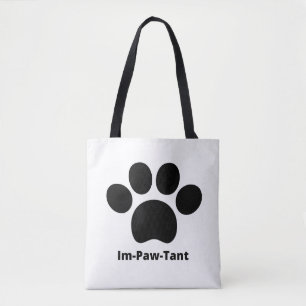 Im-Paw-Tant Shoulder Tote