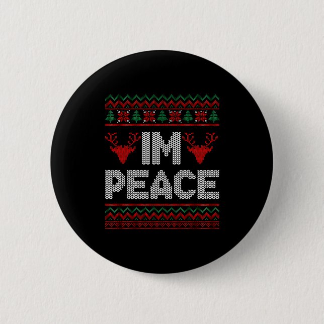 I'm Peace Couple Matching Christmas Ugly Sweater  6 Cm Round Badge (Front)