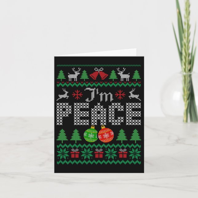 I'm Peace I Come In Couple Matching Ugly Christmas Card (Front)