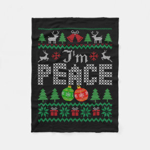 I'm Peace I Come In Couple Matching Ugly Christmas Fleece Blanket