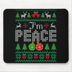 I'm Peace I Come In Couple Matching Ugly Christmas Mouse Mat