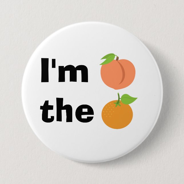 I'm peach the orange 7.5 cm round badge (Front)