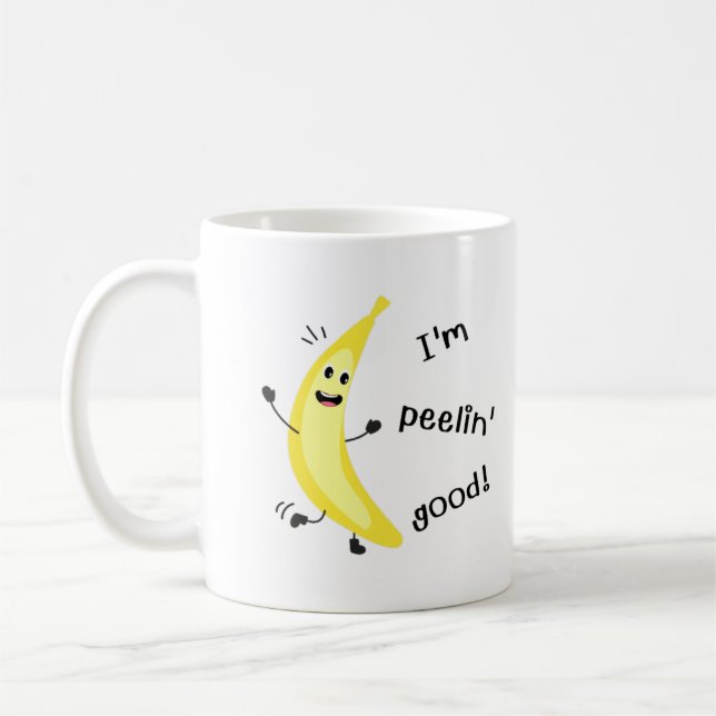 I'm Peelin' Good! - Funny Fruit Pun    Coffee Mug (Left)