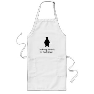 I'm Penguintastic in the kitchen Long Apron