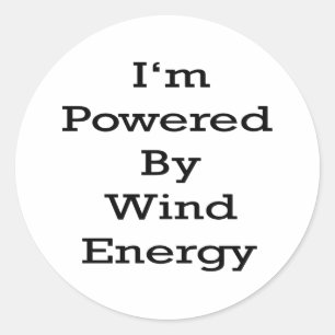 I'm Powered By Wind Energy Classic Round Sticker