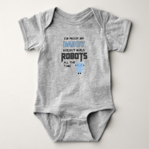 I'm Proof My Daddy - Bodysuit