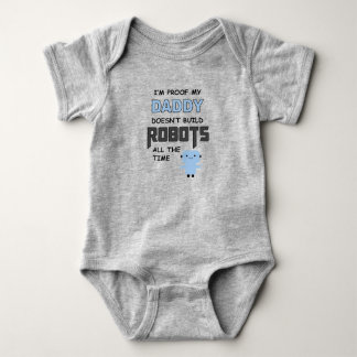 I'm Proof My Daddy - Bodysuit