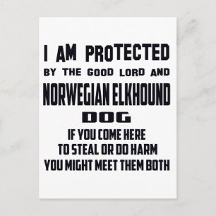 I'm protected by good lord and Norwegian Elkhound Postcard