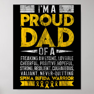 Im Proud Dad Of Spina Bifida Warrior Motivational Poster