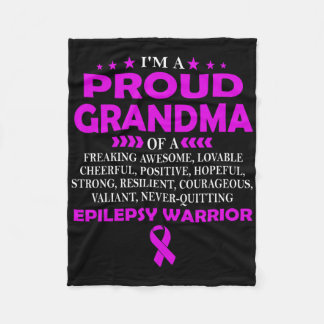 I'm Proud Grandma Of Epilepsy Warrior T  Fleece Blanket