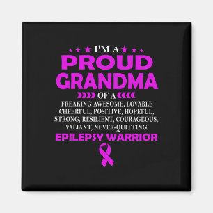 I'm proud grandma of epilepsy warrior t  magnet