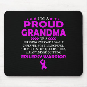 I'm Proud Grandma Of Epilepsy Warrior T Mouse Mat
