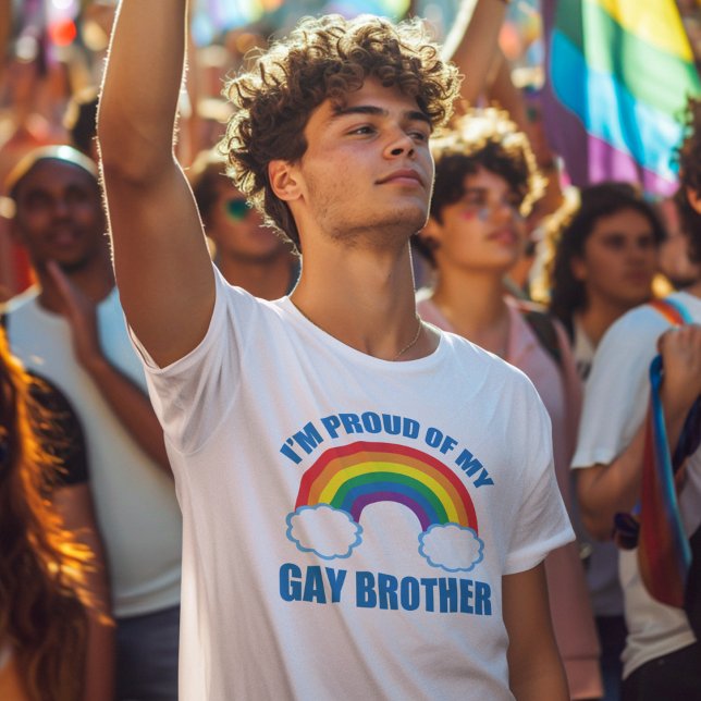 I'm Proud of My Gay Brother LGBT Sister T-Shirt (Creator Uploaded)