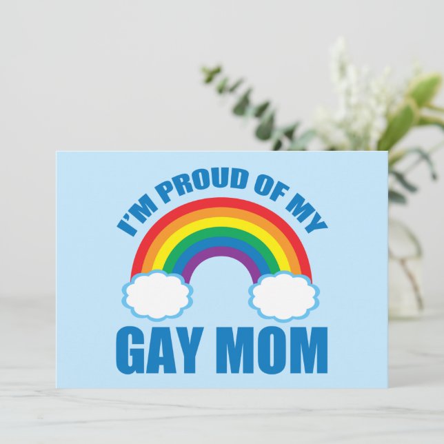 I'm Proud of My Gay Mum Proud Son Daughter Rainbow Card (Standing Front)