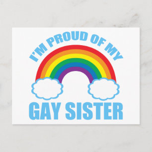 I'm Proud of My Gay Sister Postcard