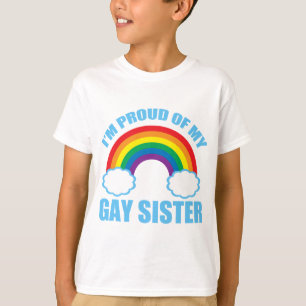 I'm Proud of My Gay Sister Rainbow Kids T-Shirt