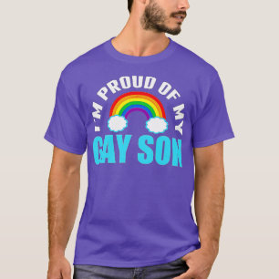 Im Proud of My Gay Son LGBQ Mum or Dad   T-Shirt