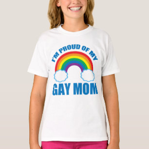 I'm Proud of My Mum LGBTQ Daughter Gay Pride T-Shirt