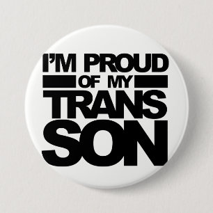 "I'm Proud of my Trans Son" pin