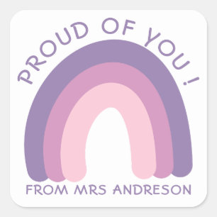 I'm Proud of You Colorful Teacher Encouragement  Square Sticker