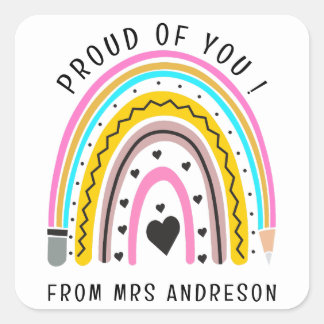  I'm Proud of You Colourful Teacher Encouragement  Square Sticker