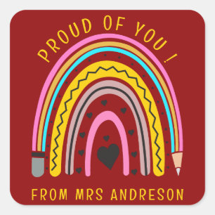 I'm Proud of You Colourful Teacher Encouragement Square Sticker