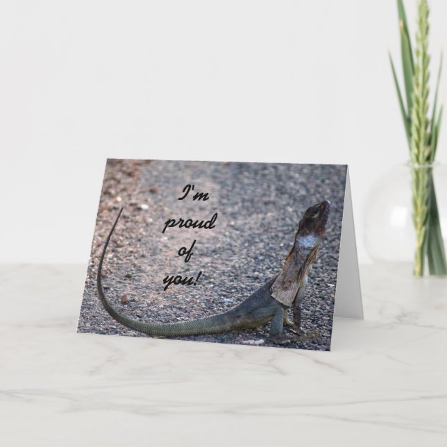 Im proud of you! Frilled lizard Australia Greeting Card (Front)