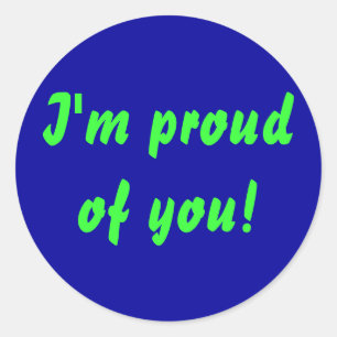 I'm proud of you! sticker