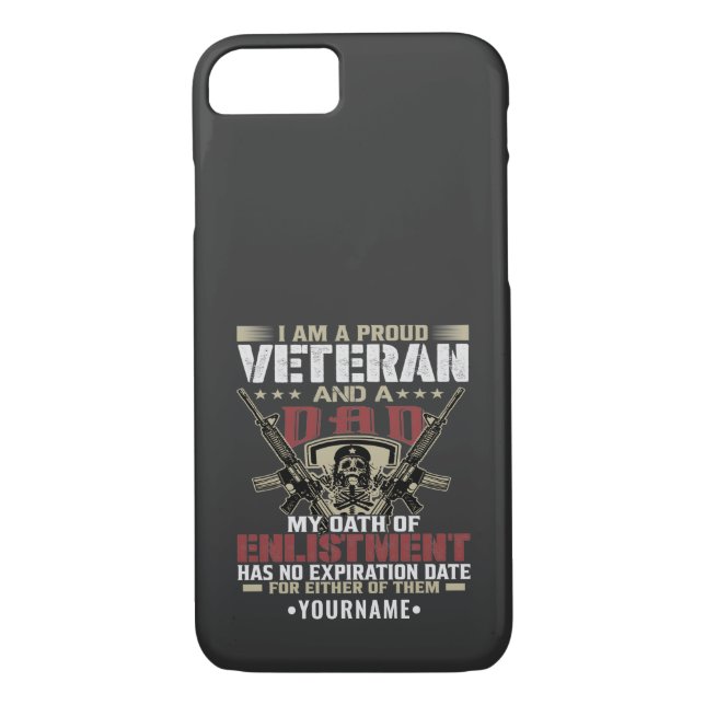 I'm Proud To Be A Veteran And A Dad Case-Mate iPhone Case (Back)