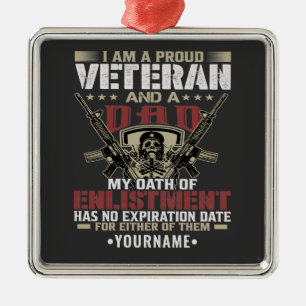 I'm Proud To Be A Veteran And A Dad Metal Tree Decoration