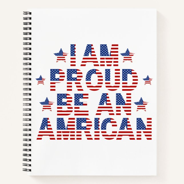 I'm Proud to be an American  Notebook (Front)