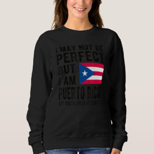 I'm Puerto Rican Flag Puerto Rico Puerto Rican Roo Sweatshirt