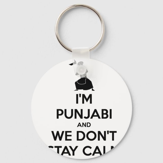 I'm Punjabi and We Don't Keep Calm Key Ring (Front)