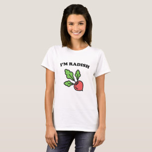 I'm Radish T-Shirt
