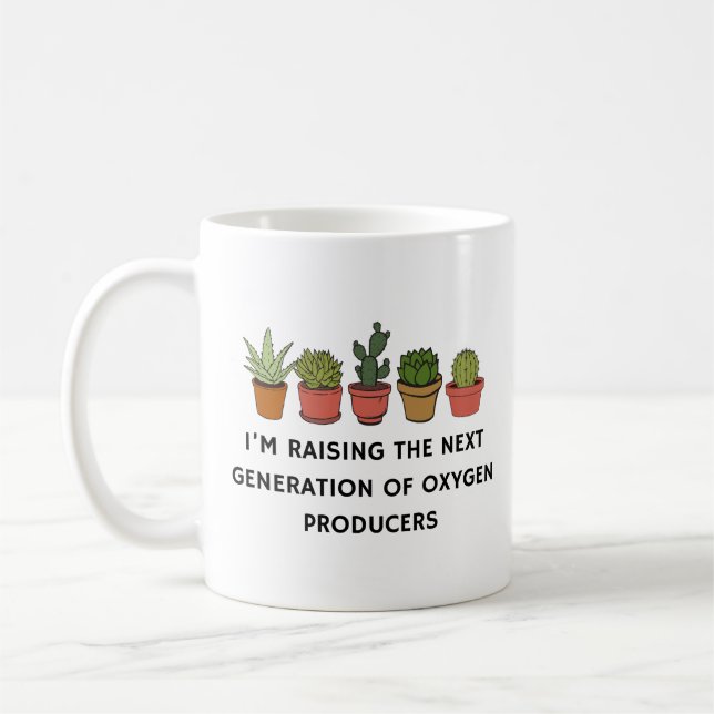 I'm Raising Next Generation of Oxygen Producers Coffee Mug (Left)