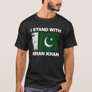 Im Ran Khan Pti Party Pakistan Support Freedom T-Shirt