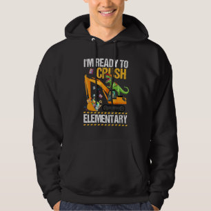 I'm Ready Crush Elementary Dinosaur Construction V Hoodie