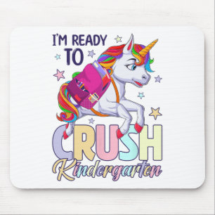 I'm Ready Crush Kindergarten Unicorn Back To Schoo Mouse Mat