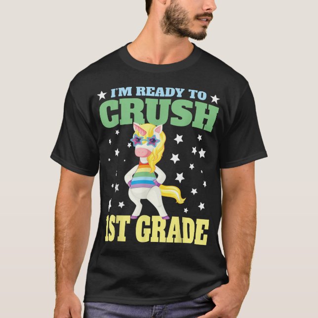  I'M Ready For First Grade Back To School T-Shirt (Front)