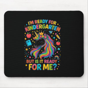 Im Ready For Kindergarten Unicorn First Day Of Sch Mouse Mat