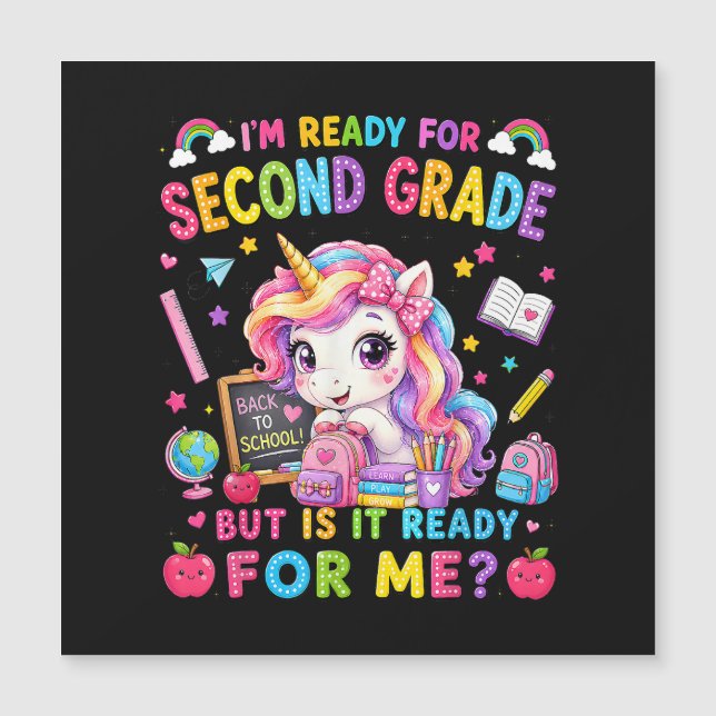 Im Ready for Second Grade Unicorn First Day (Front)