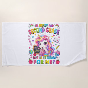 Im Ready for Second Grade Unicorn First Day Beach Towel