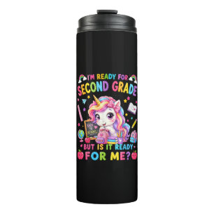 Im Ready for Second Grade Unicorn First Day Thermal Tumbler