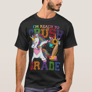 Im Ready o Crush 7th Grade Unicorn I'm ready to T-Shirt